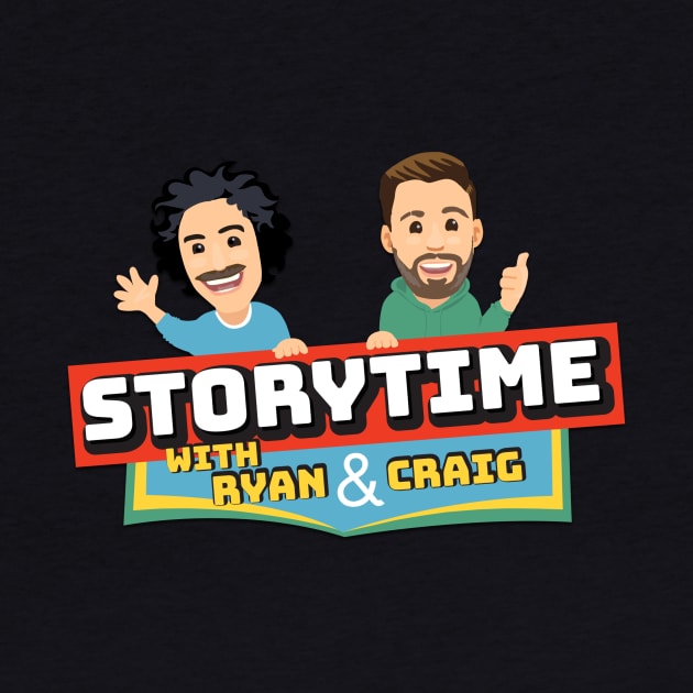 Storytime w/ Ryan & Craig by ryanandcraig